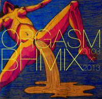 B.H. - Orgasm Mix (2013) / nu-disco, indie dance