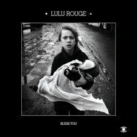 Lulu Rouge "Bless You" (2008) /dub/electronic/ambient