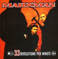 Marxman - 33 Revolutions Per Minute (1993) / political hip-hop Marxman - 33 Revolutions Per Minute (1993) / political hip-hop