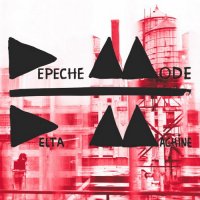 Depeche Mode - Delta Machine (2013) / Synth-Pop