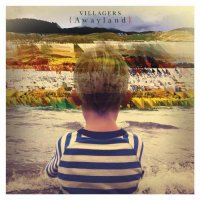 Villagers – {Awayland} (2013), Becoming A Jackal (2010) / Indie Rock, Indie Folk, Indie Pop