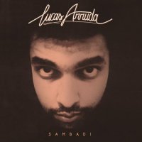Lucas Arruda - Sambadi (2013) / funk, bossa nova, jazz, sunshine pop, Brazil