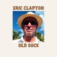 Eric Clapton - Old Sock (2013) / blues, classic rock