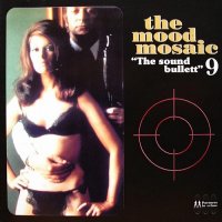 VA - The Mood Mosaic Vol.1-14 (1997-2011) / Easy Listening, Funk, Soul, Jazz, Lounge, Pop, Big Band, Swing, Afrobeat, Disco, Retro VA - The Mood Mosaic Vol.1-14 (1997-2011) / Easy Listening, Funk, Soul, Jazz, Lounge, Pop, Big Band, Swing, Afrobeat, Disco, Retro