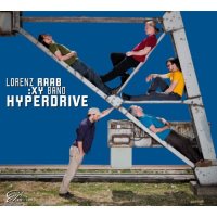 Lorenz Raab:XY Band - Hyperdrive (2011) / Jazz-Rock, Jazz Fusion, Funk, Improvisation Lorenz Raab:XY Band - Hyperdrive (2011) / Jazz-Rock, Jazz Fusion, Funk, Improvisation
