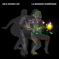 AM & Shawn Lee - La Musique Numerique (2013) /electrosoul, groove, easy listening