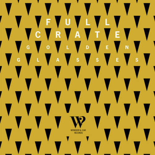 Full Crate (2010-2012) / funk soul, glitch-hop, hip-hop, acid jazz, downtempo Full Crate (2010-2012) / funk soul, glitch-hop, hip-hop, acid jazz, downtempo