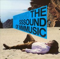 Bertrand Burgalat - The Sssound of Mmmusic (2000) / space rock, jazz-rock, lo-fi, acid jazz, downtempo, experimental