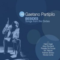 Gaetano Partipilo : Besides - Songs from the Sixties (2013)/ Contemporary Jazz|Acid Jazz|Soul