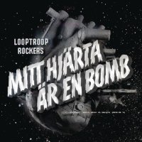 Looptroop Rockers - Mitt hj&#228;rta &#228;r en bomb (2013) / hip-hop, Sweden