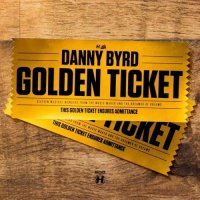 Danny Byrd - Golden Ticket (Special Edition) (2013) / breakbeat, breaks, drum'n'bass, jungle Danny Byrd - Golden Ticket (Special Edition) (2013) / breakbeat, breaks, drum'n'bass, jungle