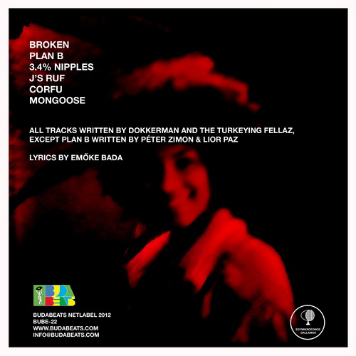 Dokkerman And The Turkeying Fellaz – Mongoose (2012), Umoja - Palago (2012) / deep funk, garage, revival, bube#22, / afrobeat, disco, funk, bube#23 Dokkerman And The Turkeying Fellaz – Mongoose (2012), Umoja - Palago (2012) / deep funk, garage, revival, bube#22, / afrobeat, disco, funk, bube#23