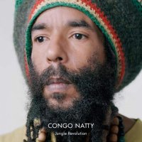 Congo Natty – Jungle Revolution (2013) / Jungle, Reggae, Hip-Hop Congo Natty – Jungle Revolution (2013) / Jungle, Reggae, Hip-Hop