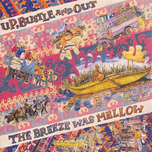 Up, Bustle & Out  "The Breeze Was Mellow" (1994) acid-jazz, downtempo, lounge, [Re:up]