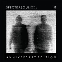 SpectraSoul – Delay No More (Anniversary Edition) (2013) / drum'n'bass, dubstep, halfstep, future garage