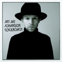 Jay-Jay Johanson - Cockroach (2013) / Trip-Hop Jay-Jay Johanson - Cockroach (2013) / Trip-Hop