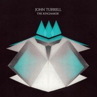 John Turrell – The Kingmaker (2013) / Soul John Turrell – The Kingmaker (2013) / Soul
