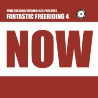 Fantastic Freeriding 4 – Now (2013) / breakbeat electronic hip hop reggae dope beats funk