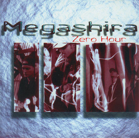 Megashira - Zero Hour (1997), At Last (2001) / drum'n'bass, acid jazz, jungle, downtempo