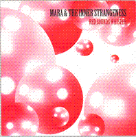 Mara and The Inner Strangeness - Red Sounds Whisper (2012)/ indie jazz, crossover, fusion, alternative, experimental, Norway Mara and The Inner Strangeness - Red Sounds Whisper (2012)/ indie jazz, crossover, fusion, alternative, experimental, Norway