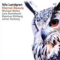 Nils Landgren – Eternal Beauty (2014) / Jazz, Vocal Jazz, ACT Music