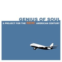 Genius of Soul - A Project for the New American Century (2010) & Sleep Now (2007) / jazz-hop