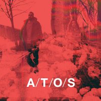 A/T/O/S - A/T/O/S (2014) / bass, trip-hop, neosoul, UK