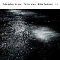 Colin Vallon Trio "Le vent" (2014) / Contemporary Jazz, Piano Jazz,  ECM