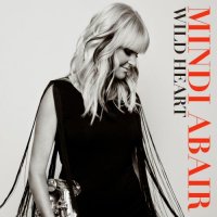 Mindi Abair - Wild Heart (2014) / Smooth Jazz, USA