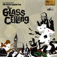 Lewis Parker - The Puzzle Episode 2 The Glass Ceiling 2CD (2013) / old school hip-hop