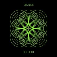 Davidge - Slo Light (Deluxe Edition) (2014) / downtempo, trip-hop, synth-pop, alternative, neoclassic, electronic Davidge - Slo Light (Deluxe Edition) (2014) / downtempo, trip-hop, synth-pop, alternative, neoclassic, electronic