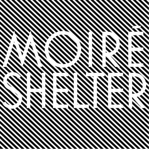 Moiré – Shelter (2014) / Electronic, House, IDM, Techno Moiré – Shelter (2014) / Electronic, House, IDM, Techno
