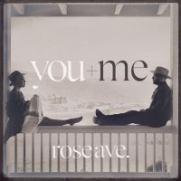 You+Me - Rose Ave. (2014) / acoustic, folk. US