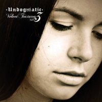 Undogmatic - Velvet Textures Vol. 3 (2014) / trip-hop, illbient, folkotronica, melancholy, Portugal