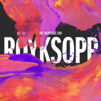 Royksopp - The Inevitable End (2014) / electronica, downtempo leftfield