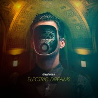 Displacer - Electric Dreams ЕР (2014); Recollect (2014) / idm, experimental, downtempo, ambient, breakbeat, Canada