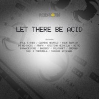 VA - Let There Be Acid (2014) / acid house, psy techno