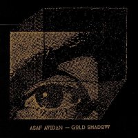 Asaf Avidan - Gold Shadow (2015) / Indie Folk, Pop Rock