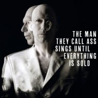 Hasse Poulsen - The Man They Call Ass Sings Until Everything Is Sold (2014) / Contemporary Jazz