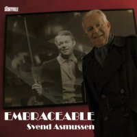 Svend Asmussen - Embraceable (2015) / Jazz