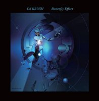 Dj Krush - Butterfly Effect (2015) / trip-hop, downtempo, abstract, future jazz, Japan