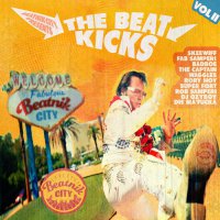 Various Artists - The Beat Kicks Vol 1+2 [2015]  / funky breakbeats, soul, funk