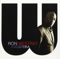 Ron Westray - Magisteria (2015) / Jazz