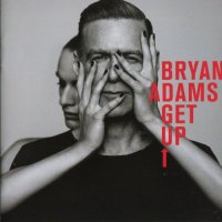 Bryan Adams - Get Up (2015) / Rock