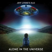 Jeff Lynne’s ELO - Alone In The Universe  (2015) / Rock