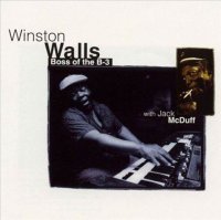 Winston Walls & Brother Jack McDuff Boss of the B3 1994 /  Hammond B3