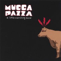 Mucca Pazza (marching band, circus brass)