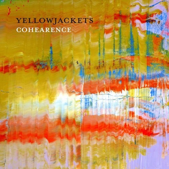 Yellowjackets - Cohearence (2016) / Jazz Yellowjackets - Cohearence (2016) / Jazz