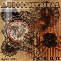 Audiophysical - Solaris Suite (2016) / Cinematic, Nu-Jazz, Downbeat & Broken Beat, Instrumental Hip-Hop