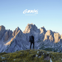 Gemini – Wanderlust (2016) / Future Bass, Midtempo, Dubstep